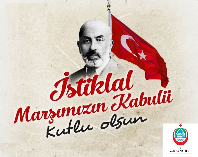 Vali Muammer Erol'un İstiklal Marşı’nın Kabulü ve  Mehmet Akif Ersoy’u Anma Mesajı